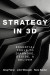 Strategy in 3D -- Bok 9780190081492