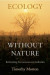 Ecology without Nature -- Bok 9780674266162