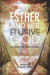 Esther and Her Elusive God -- Bok 9781725248175