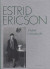 Estrid Ericson : orkidé i vinterlandet -- Bok 9789189826250