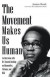 Movement Makes Us Human -- Bok 9781532635304