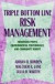 Triple Bottom Line Risk Management -- Bok 9780471415572