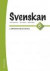 Svenskan 6 - Lärarhandledning (Bok + digital produkt) -- Bok 9789144117096