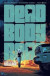 Dead Body Road, Volume 2: Bad Blood -- Bok 9781534317215