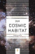 Our Cosmic Habitat -- Bok 9781400888986