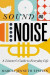Sound and Noise -- Bok 9780228004493