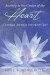 Journey to the Center of the Heart -- Bok 9781499017359