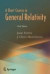 A Short Course in General Relativity -- Bok 9780387260785