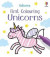 First Colouring Unicorns -- Bok 9781474995603