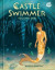 Castle Swimmer, Volume 1 -- Bok 9780593835814