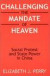 Challenging the Mandate of Heaven -- Bok 9780765604453