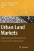 Urban Land Markets -- Bok 9781402088612