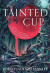 The Tainted Cup -- Bok 9781399725354