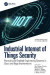 Industrial Internet of Things Security -- Bok 9781032738505