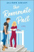 The Roommate Pact -- Bok 9780778334248