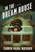 In The Dream House -- Bok 9781644450031