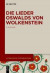 Die Lieder Oswalds von Wolkenstein -- Bok 9783110335033