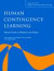 Human Contingency Learning: Recent Trends in Research and Theory -- Bok 9781841698243