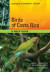 Birds of Costa Rica -- Bok 9780292719651