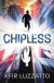 Chipless -- Bok 9781938212710
