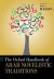 The Oxford Handbook of Arab Novelistic Traditions -- Bok 9780199349791