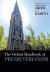 The Oxford Handbook of Presbyterianism -- Bok 9780190608392