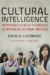 Cultural Intelligence  Improving Your CQ to Engage Our Multicultural World -- Bok 9780801035890