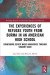 The Experiences of Refugee Youth from Burma in an American High School -- Bok 9780367561185