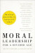 Moral Leadership for a Divided Age -- Bok 9781493415441