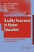 Quality Assurance in Higher Education -- Bok 9781402060113