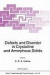 Defects and Disorder in Crystalline and Amorphous Solids -- Bok 9780792326106