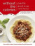 Pasta and Rice Without the Calories -- Bok 9781409154754