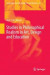 Studies in Philosophical Realism in Art, Design and Education -- Bok 9783319429045