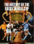 The History of The Rugby World Cup -- Bok 9781782814900