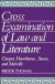 Cross-Examinations of Law and Literature -- Bok 9780521409704