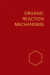 Organic Reaction Mechanisms 1966 -- Bok 9780470066997