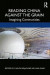 Reading China Against the Grain -- Bok 9780367415495