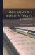 English Visible Speech in Twelve Lessons -- Bok 9781016242677