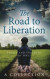 The Road to Liberation -- Bok 9781908519702