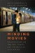 Minding Movies -- Bok 9780226066998