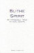 Blithe Spirit -- Bok 9780573010446