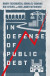 In Defense of Public Debt -- Bok 9780197577912