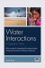 Water interactions: A systemic view -- Bok 9781789062892