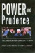 Power and Prudence -- Bok 9781585442911