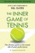 The Inner Game of Tennis -- Bok 9781035047925