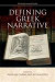 Defining Greek Narrative -- Bok 9780748680108