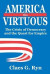 America the Virtuous -- Bok 9781351532921