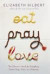 Eat, Pray, Love -- Bok 9780670034710