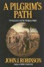 A Pilgrim's Path -- Bok 9780871317322