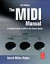 THe MIDI Manual: A Practical Guide to MIDI in the Project Studio 3rd Edition -- Bok 9780240807980